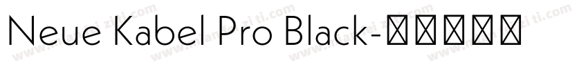 Neue Kabel Pro Black字体转换
